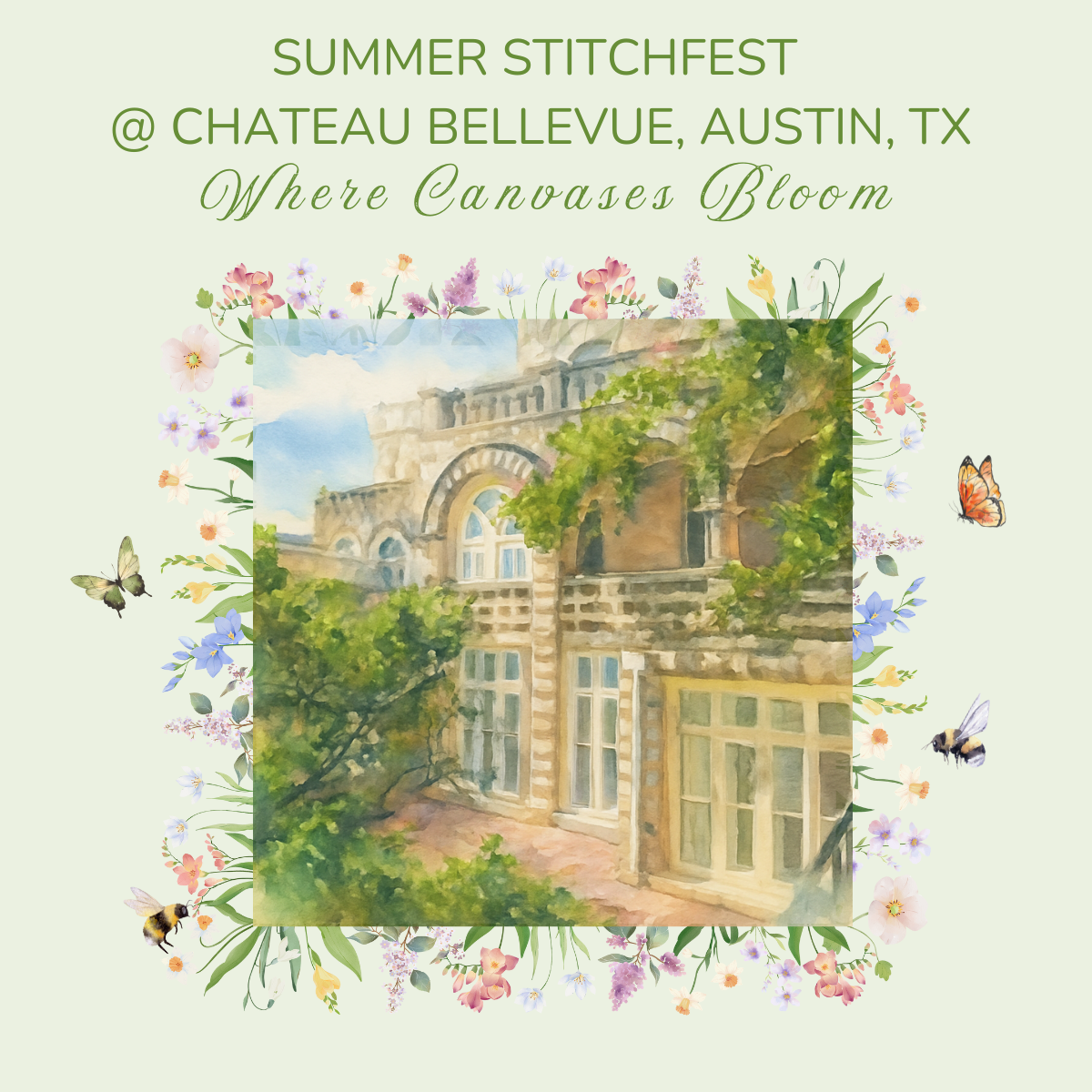 Summer StitchFest 2026 @ Chateau Bellevue, Austin, TX